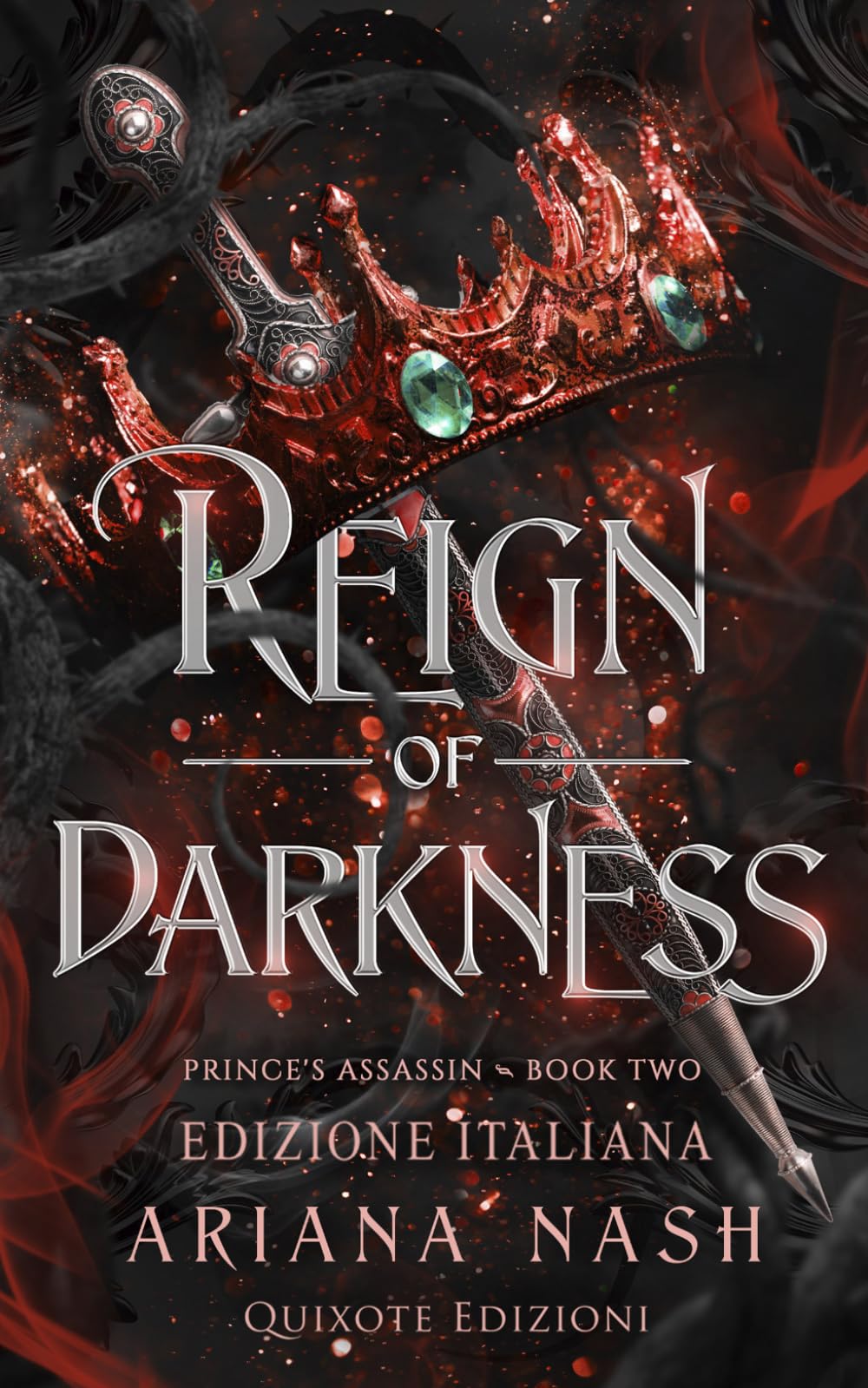 Reign of darkness - Edizione Italiana (Prince's Assassin Serie)