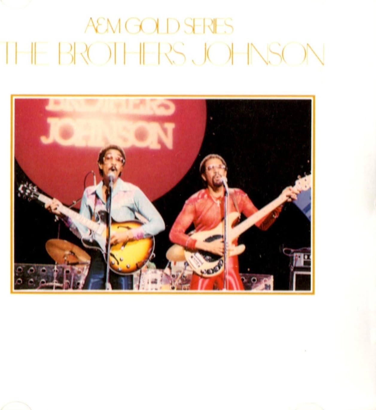 THE BROTHERS JOHNSON BROTHERS JOHNSON - A&M Gold Series - CD