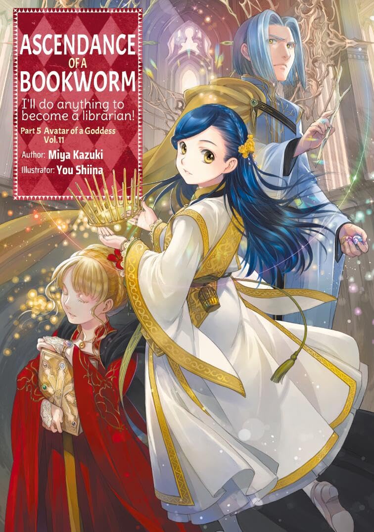 Ascendance of a Bookworm: Part 5 Volume 11 (Light Novel) by Miya Kazuki