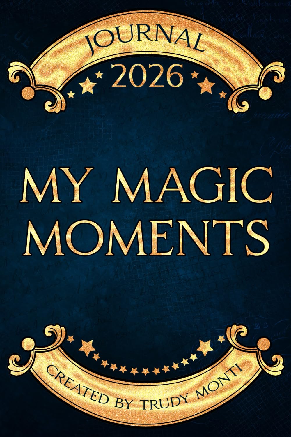 My Magic Moments 2026