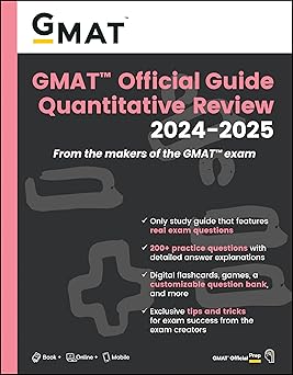 GMAT Official Guide Quantitative Review 2024-2025: Book + Online Question Bank
