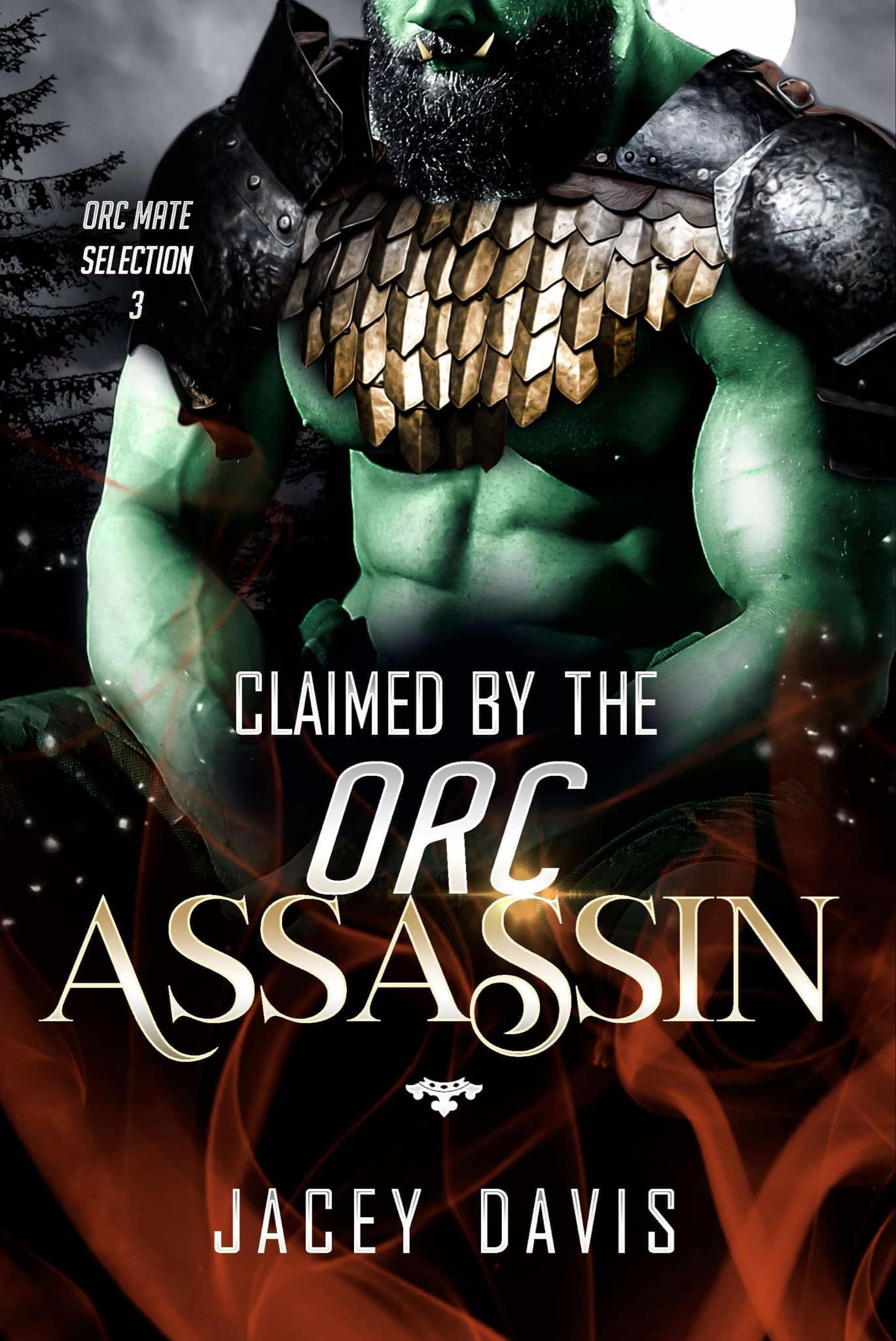 Claimed By The Orc Assassin