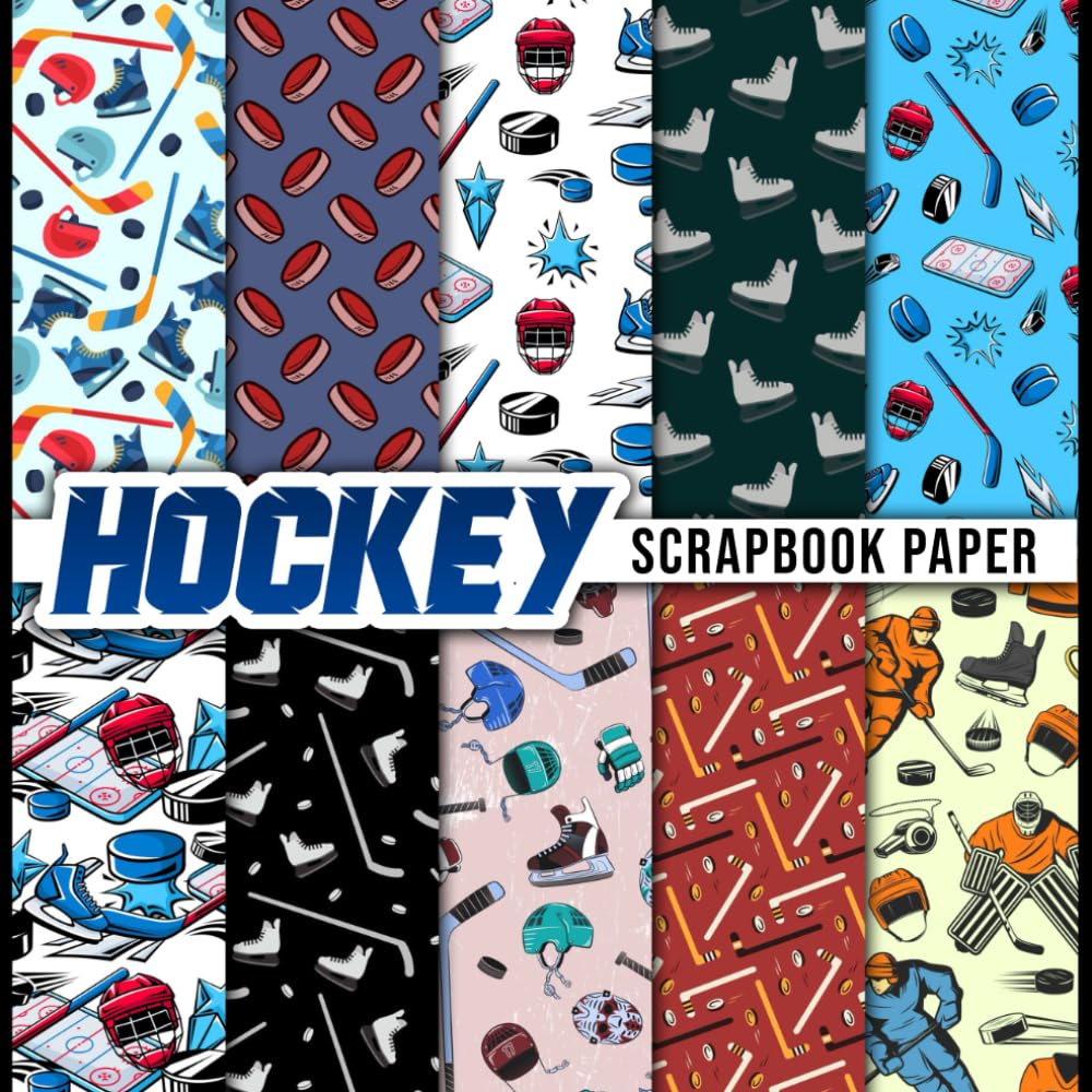 Hockey Scrapbook Paper: 20 Double Sided Sheets 8.5 x 8.5 for Scrapbooking, Mixed Media Art, Junk Journals, Crafting projects, Origami, and More | Premium Color