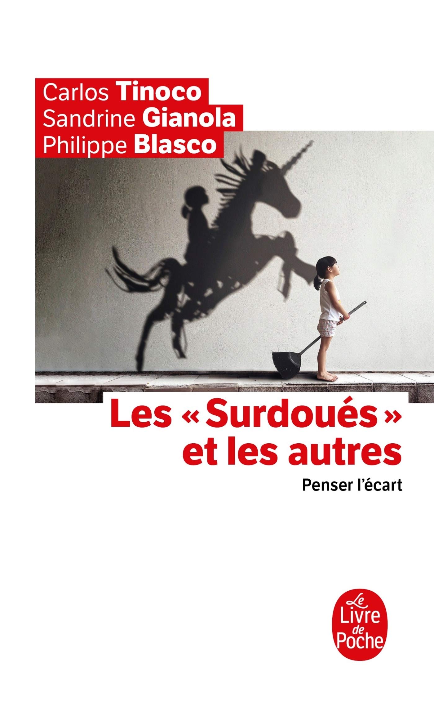 Les "Surdoués" Et Les Autres. Penser L'Écart (Documents)