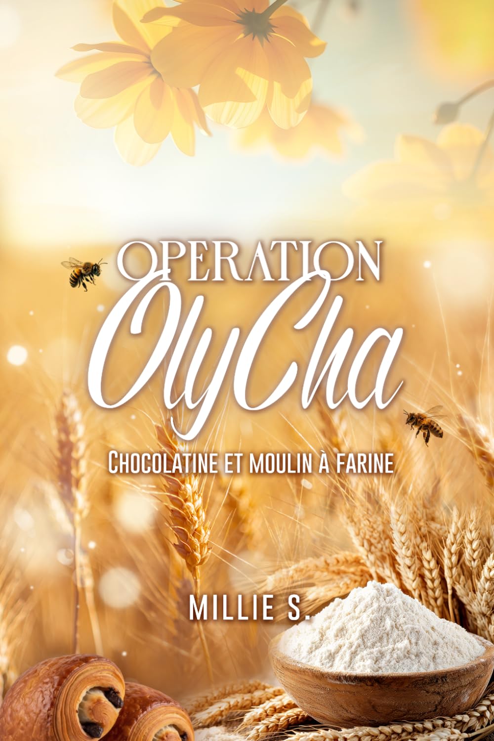 Opération OlyCha: Chocolatine & Moulin à farine