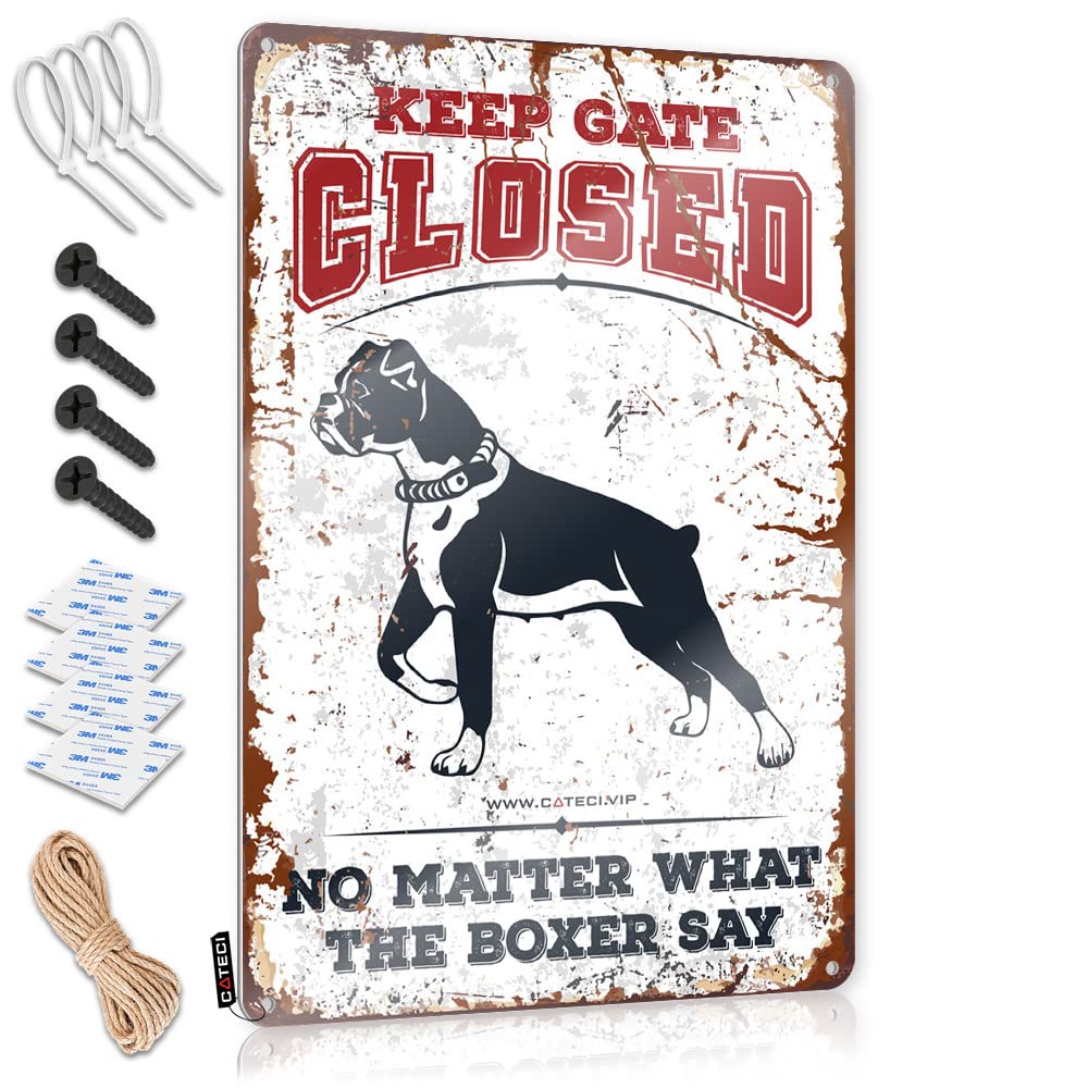 IBWNBBUSN Funny Signs Metal Keep Gate Closed No Matter What The Boxer Say Tin Sign Tin Decor Tin Funny Vintage Sign(30X40CM)