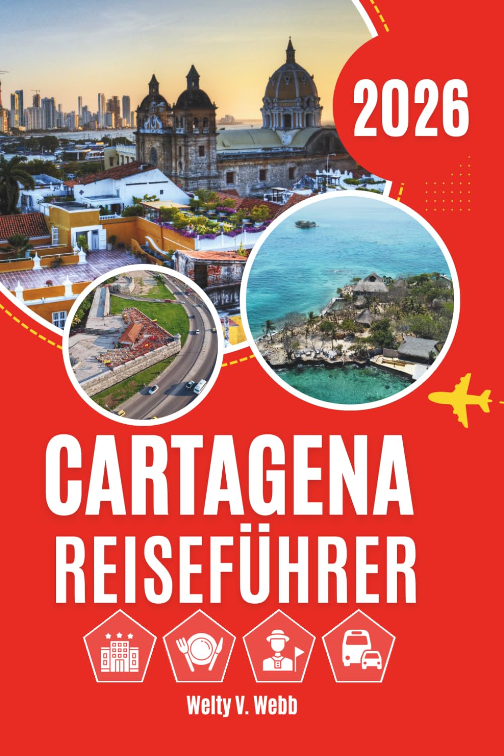 CARTAGENA REISEFÜHRER 2026: Farbenfrohe Straßen, geschichtsträchtige Schichten und der Rhythmus des karibischen Alltagslebens
