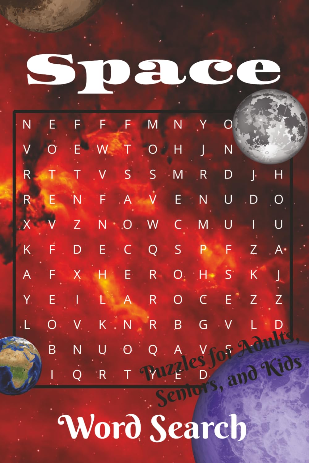 Space Word Search Puzzle Book: Explore the Universe with 100 Fun and Challenging Word Search Puzzles