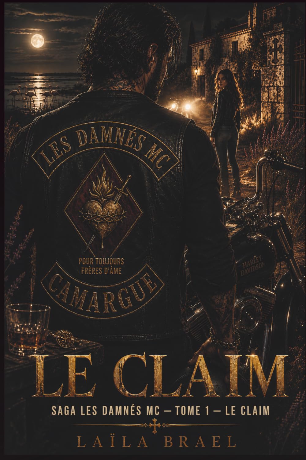 LE CLAIM: Les Damnés MC - Tome 1 : Une dark romance biker MC française