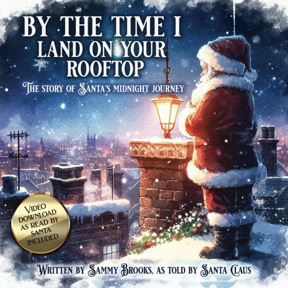 By the time i land on your rooftop: The story of Santa’s midnight journey
