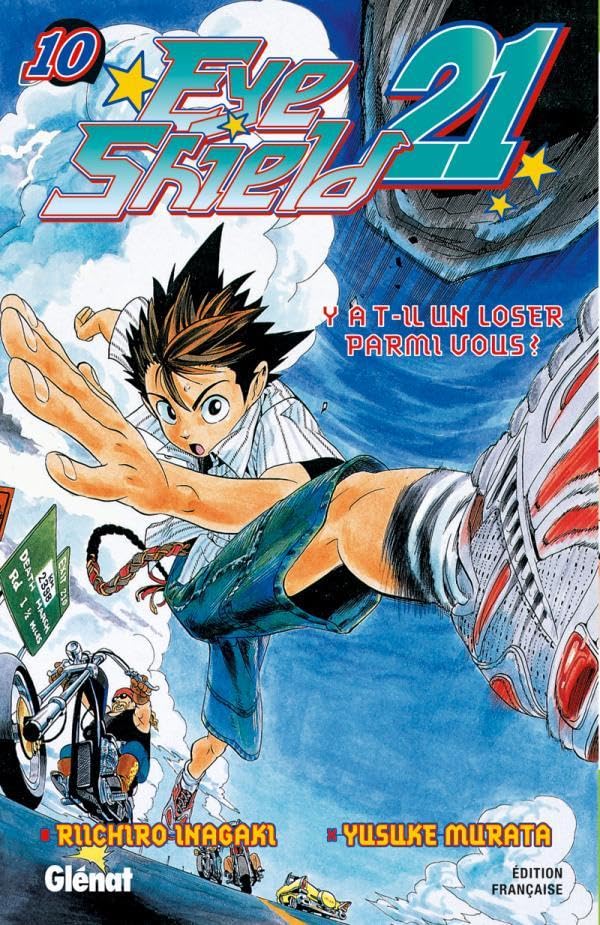 Eyeshield 21 - Tome 10: Y a-t-il un loser parmi vous ?