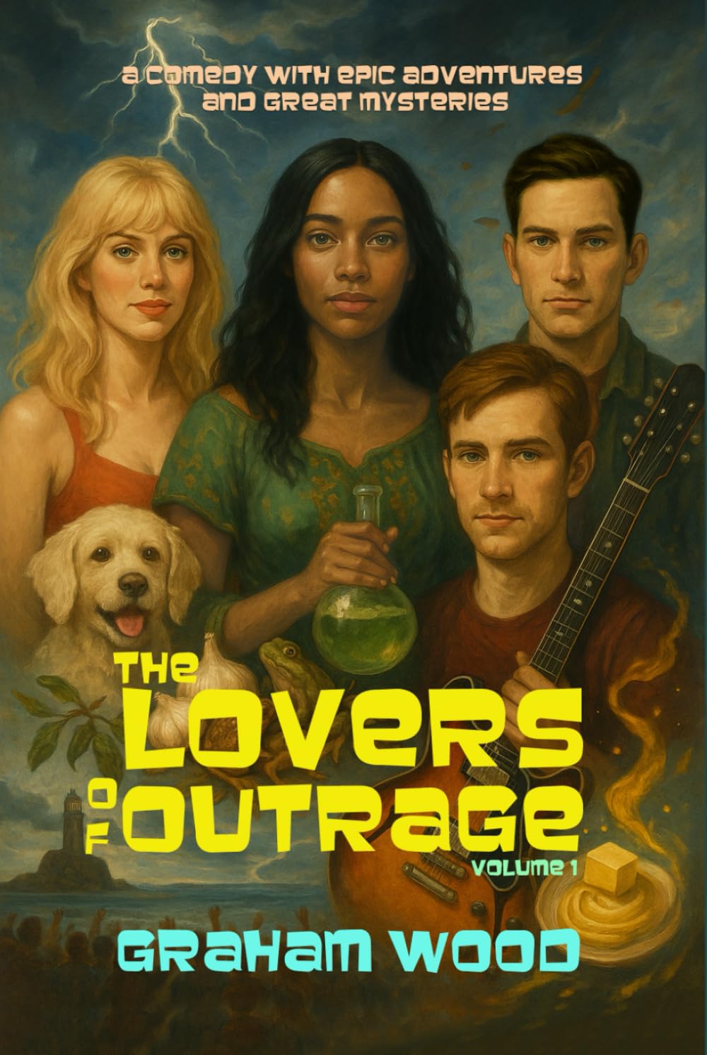 THE LOVERS OF OUTRAGE: A comedy with epic adventures and great mysteries