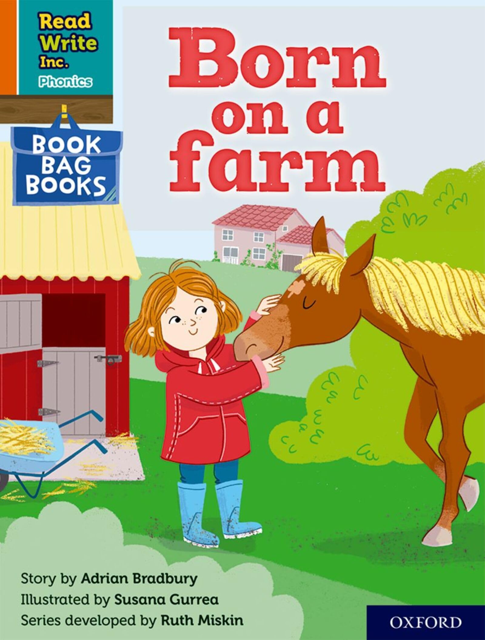 Born on a farm (Orange Set 4 Book Bag Book 8) (Read Write Inc. Phonics)