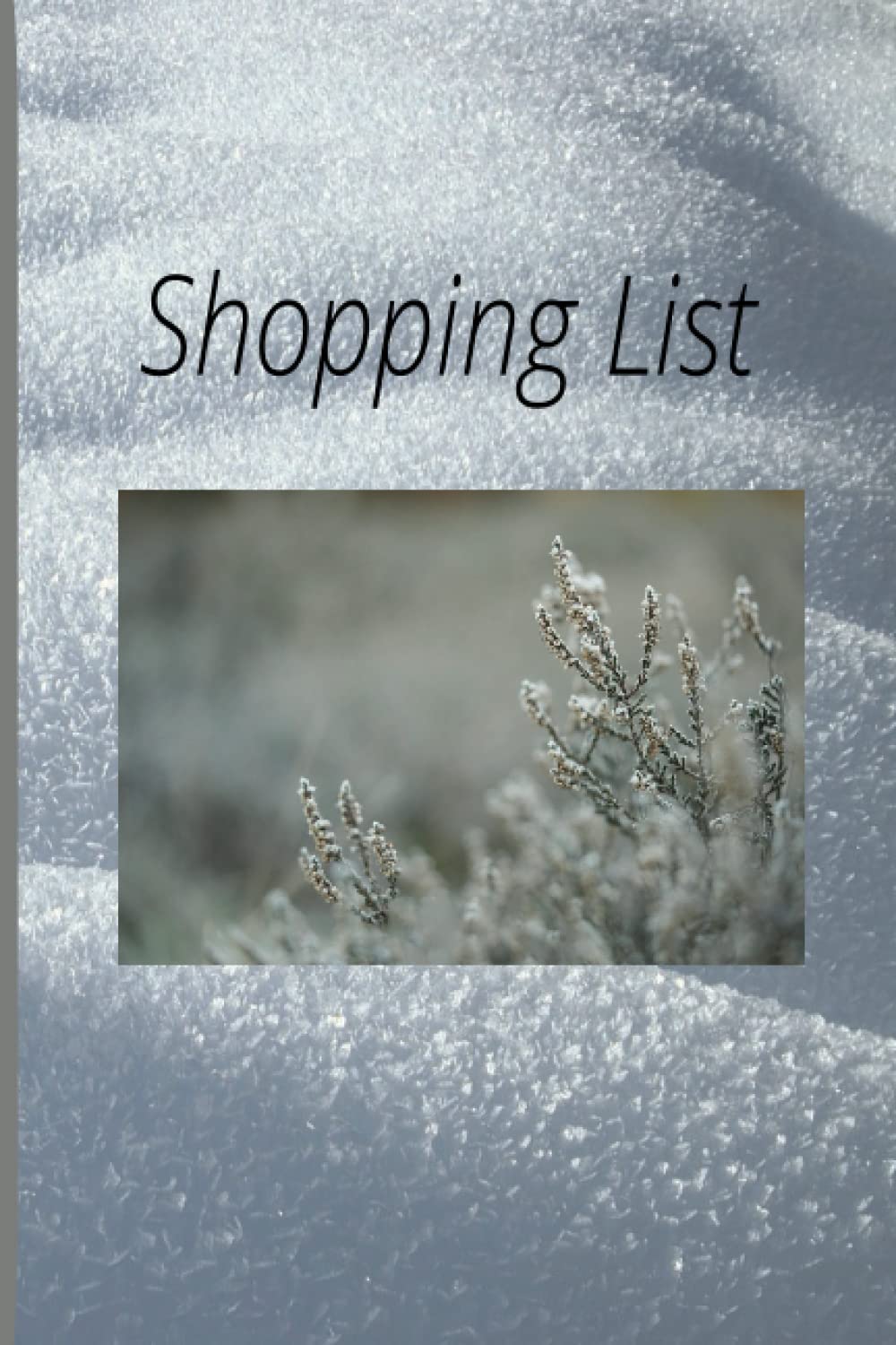 Shopping List: Elegant Wintered Themed Paperback Notebook for Shopping List