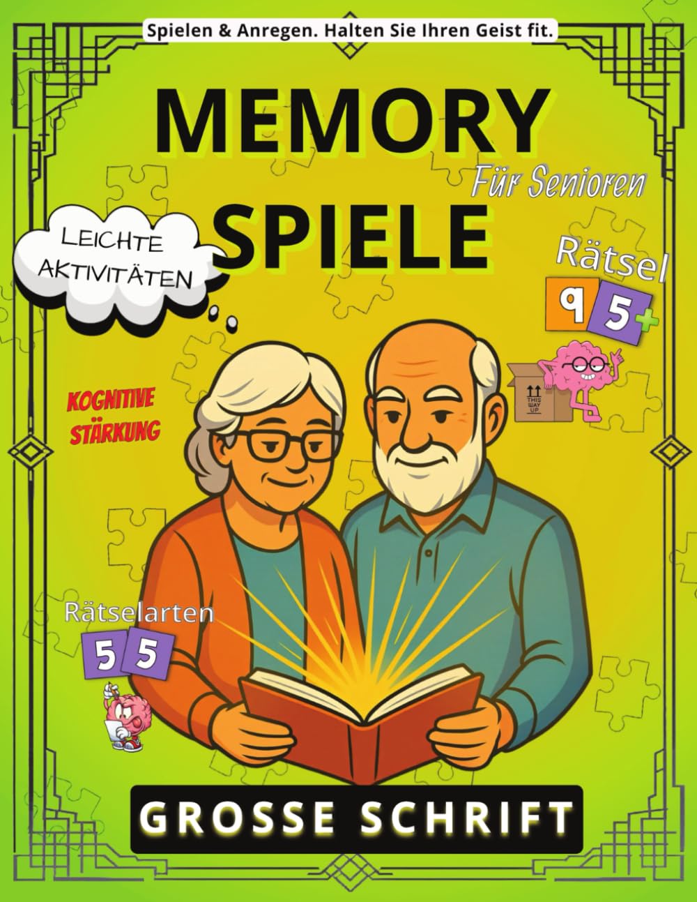 Memory Games für Senioren: Sanftes Gehirntraining mit 95 unterhaltsamen Aktivitäten: Großdruck-Aktivitätsbuch mit Gedächtnis-, Wort-, Mathe- und ... mit beginnender Demenz oder Alzheimer)