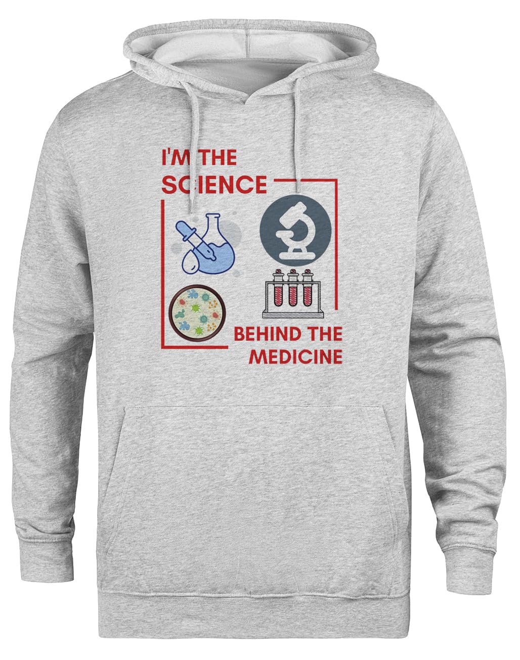 Im The Science Behind The Medicine Felpa Grigia Unisex Eco-Friendly Unisex Grey Hoodie Eco-Friendly Hooded Jacket