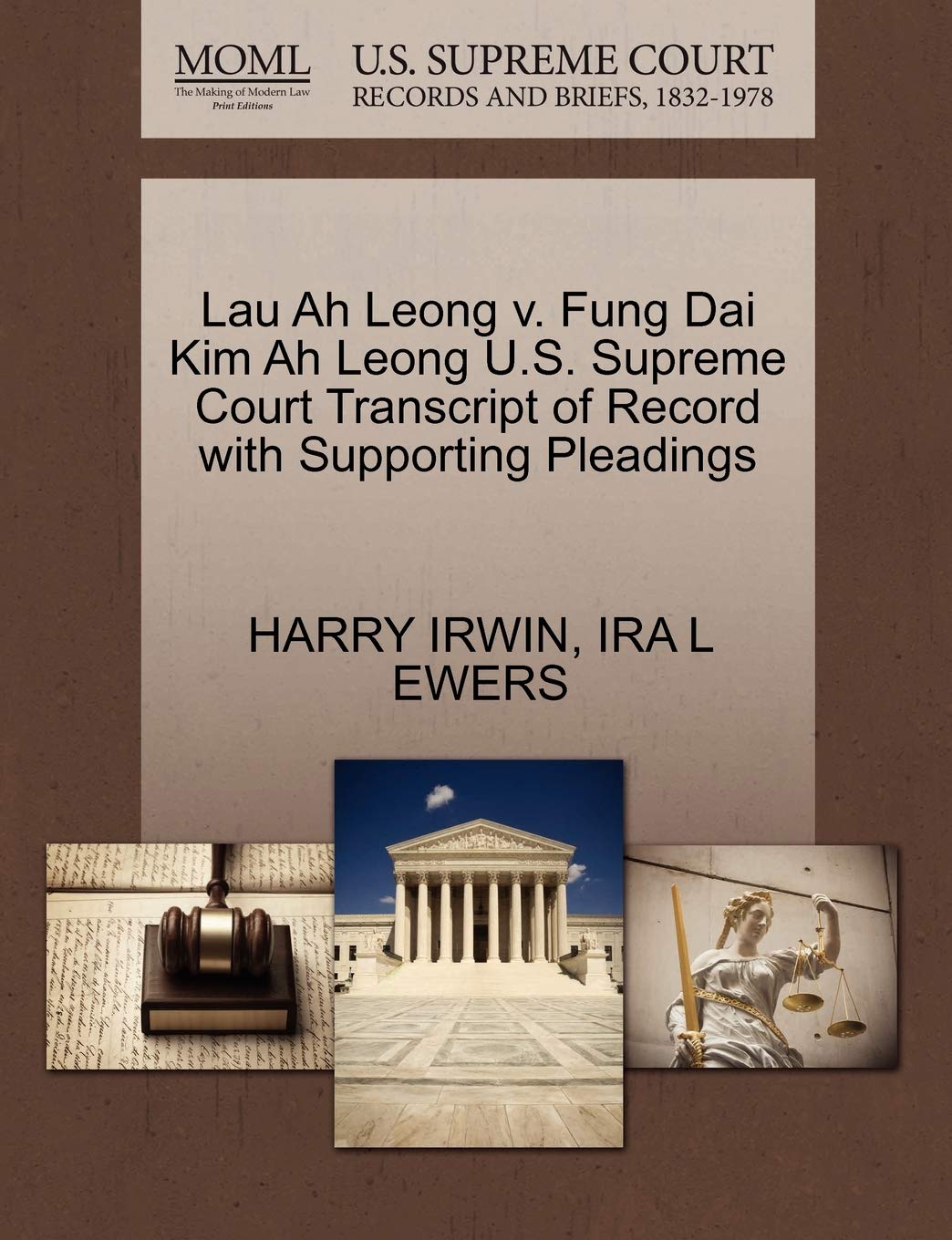 Lau Ah Leong V. Fung Dai Kim Ah Leong U.S. Supreme Court Transcript of Record with Supporting Pleadings Paperback – 26 Oct. 2011