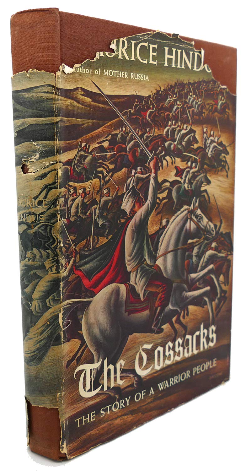 The Cossacks: The Story of a Warrior People: Maurice Hindus: Amazon.com ...