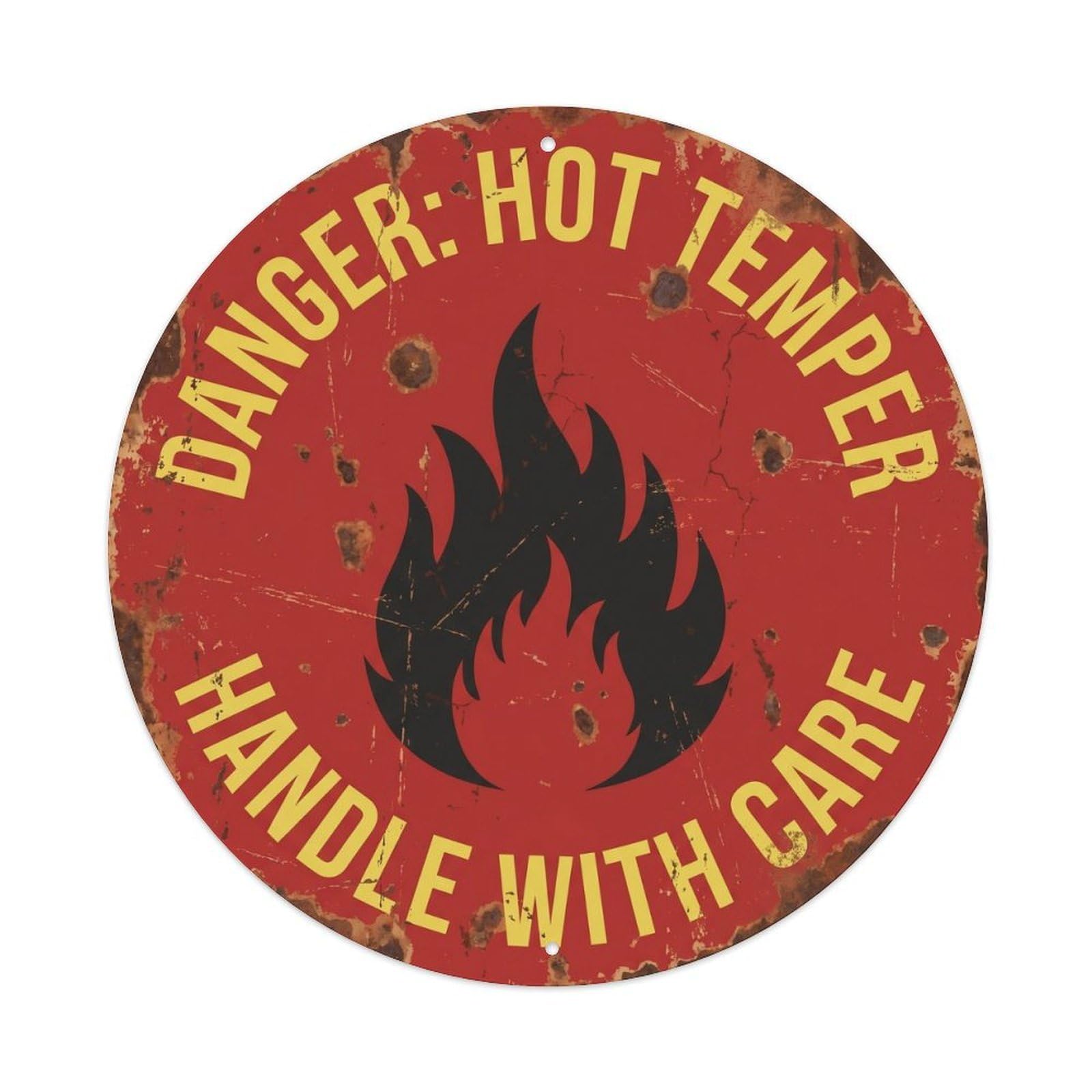 Danger Hot Temper Novelty Warning Notice Metal Tin Sign