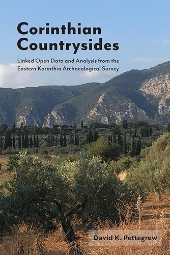 Corinthian Countrysides: Linked Open Data and Analysis from the Eastern Korinthia Archaeological Survey