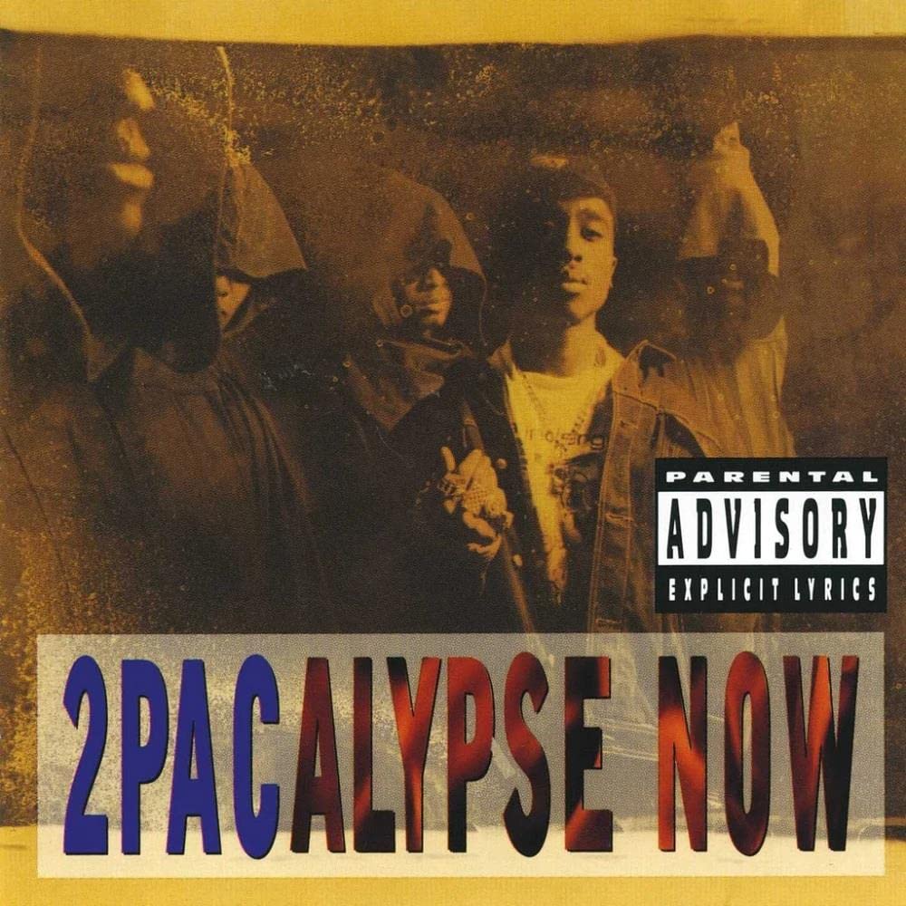 2Pacalypse Now Explicit Lyrics