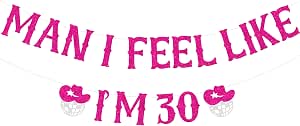 Sursurprise Western 30th Birthday Banner – „Man I Feel Like I‘m 30“, Glitzer, Hot Pink, Für Cowgirl-Partys