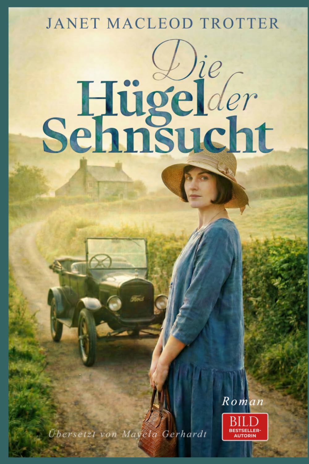 DIE HÜGEL DER SEHNSUCHT: Eine ergreifende Geschichte vom Kampf einer Frau für die Menschen, die sie liebt: der erste Band der Durham-Trilogie