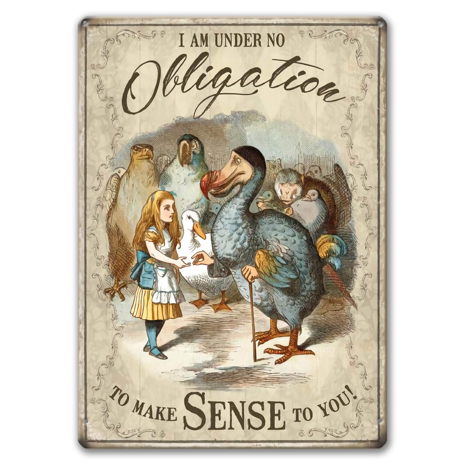 Agedsign Girls Retro Alice In Wonderland Poster, Vintage Metal Tin Sign Under No Obligation To Make Sense Quotes Decor Gifts For Living Room Party Decorations 16" X 12"