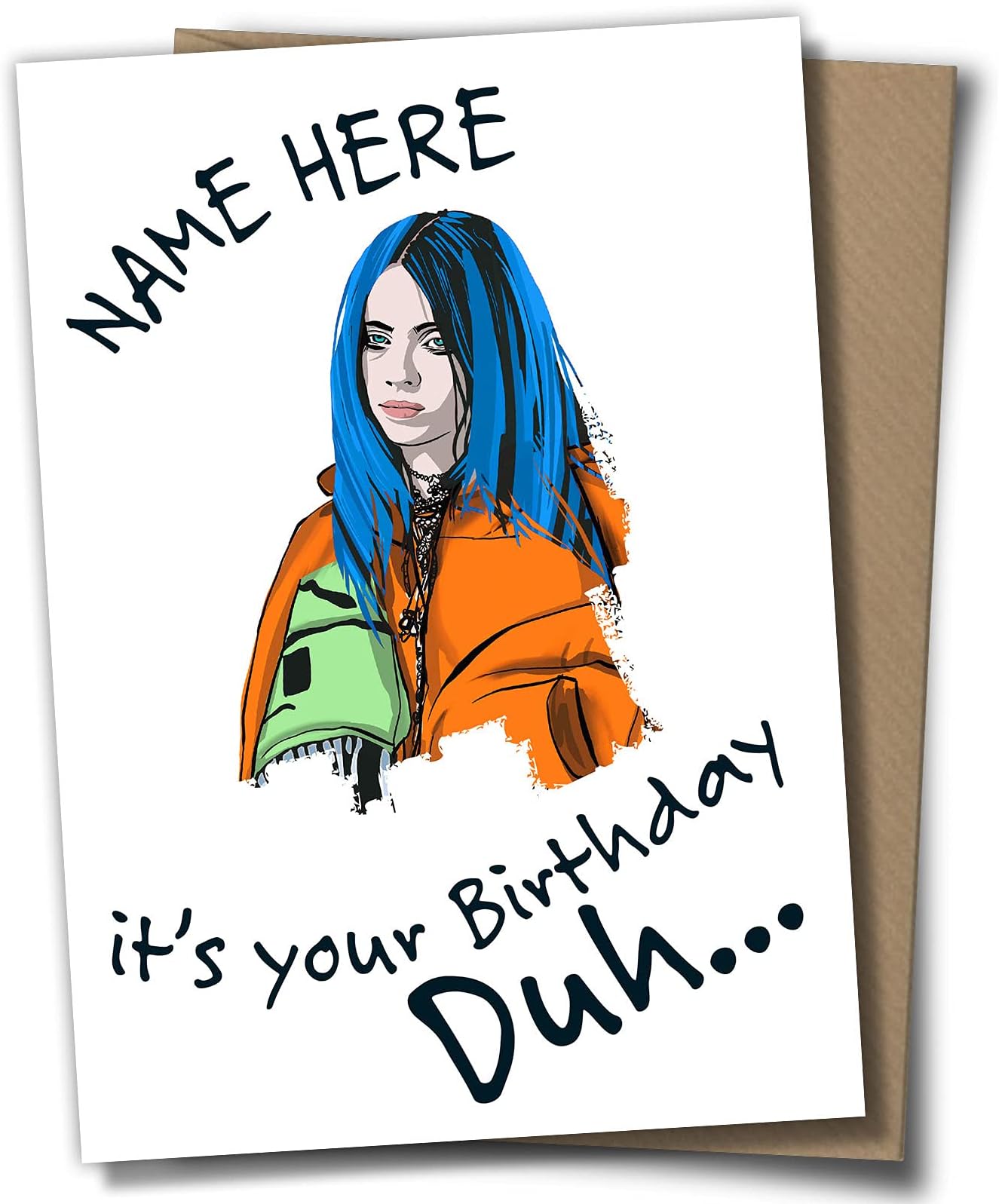Billie Billy Eilish Personalised Birthday Card TOTALLY UNOFFICIAL FAN ART, by Blind Eye Design