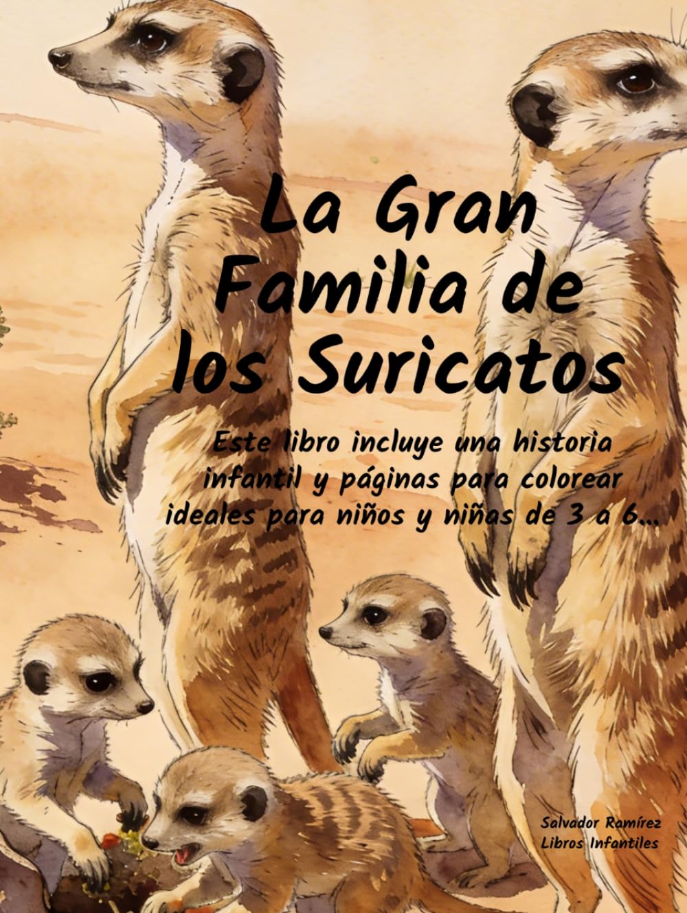 La Gran Familia de los Suricatos (FAMILIAS DEL MUNDO SALVAJE)