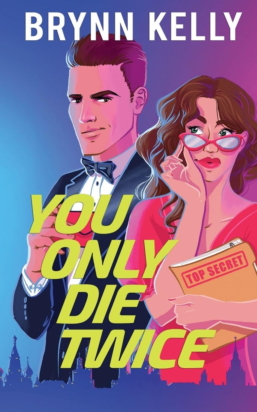 You Only Die Twice (Rom-Com Thrill Rides)