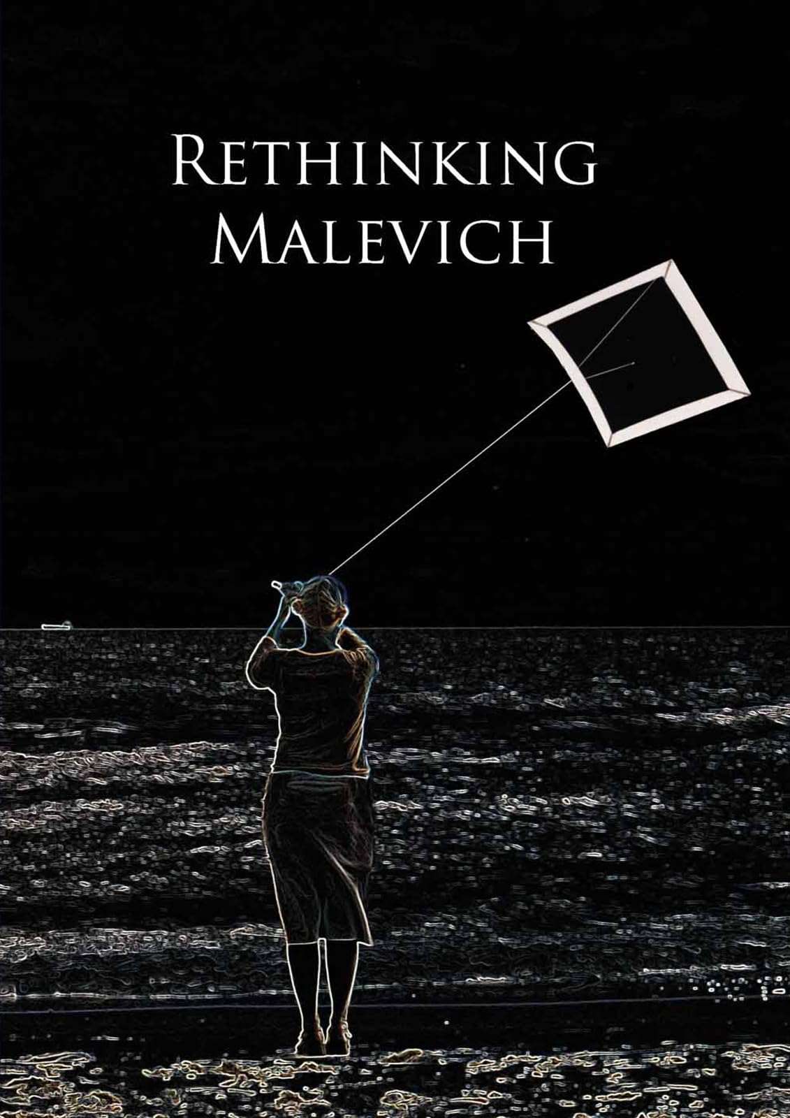 Rethinking Malevich Actes de Conférence sur l'Artiste pour Bibliothèque d'Art