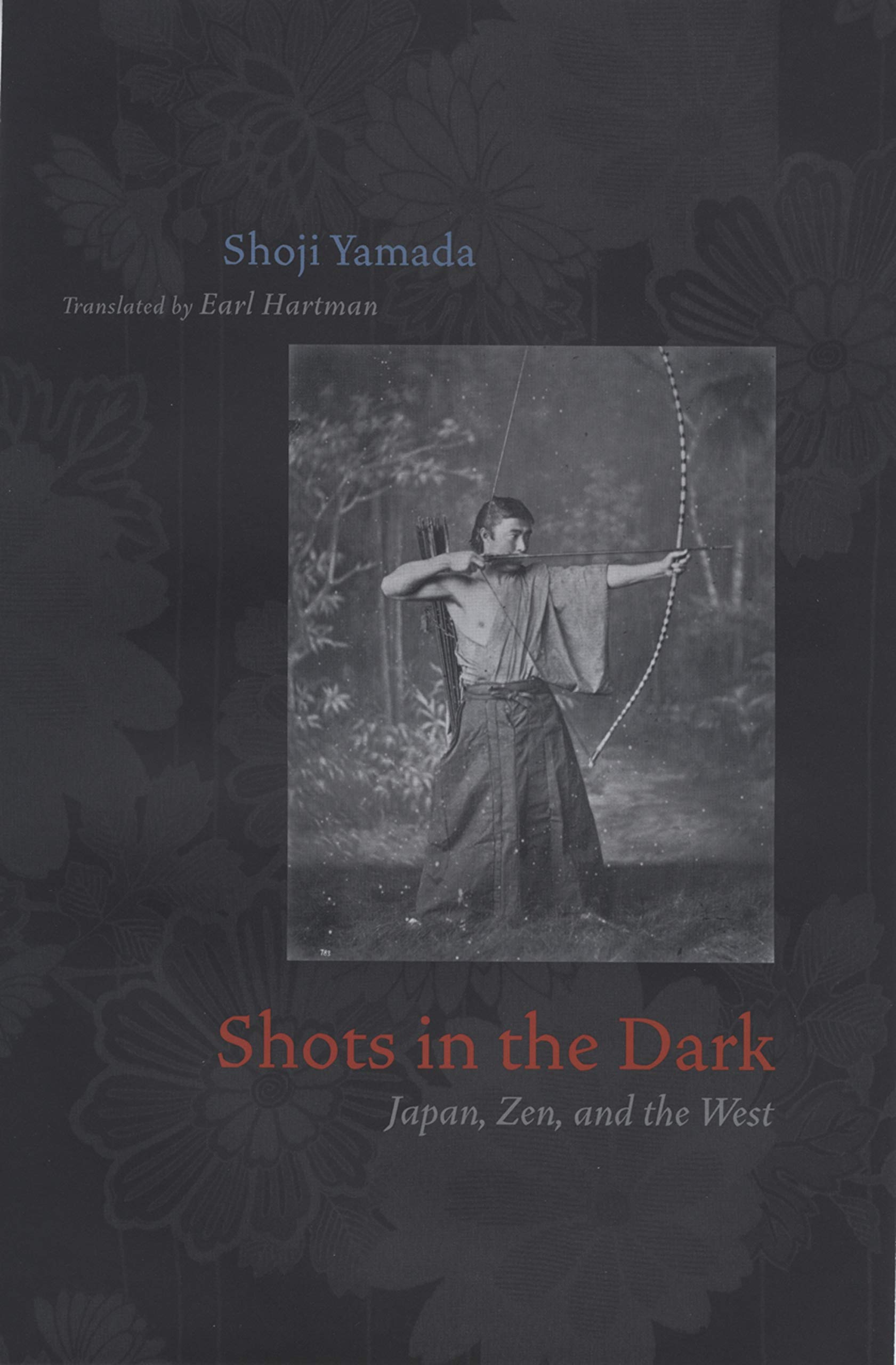 Shots in the Dark: Japan, Zen, and the West (Buddhism and Modernity Book 9) (English Edition)