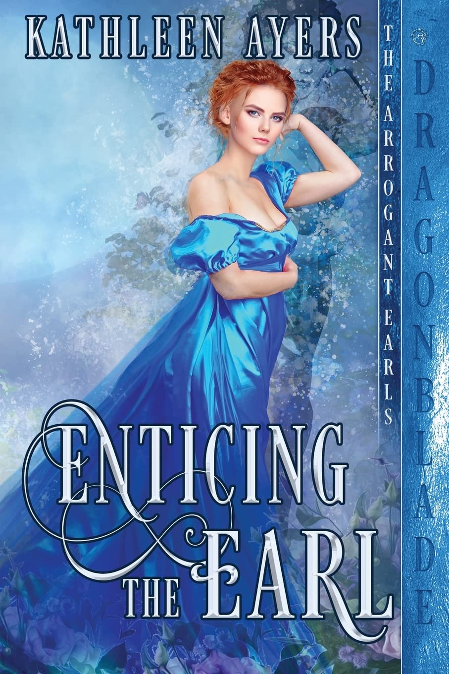 Enticing the Earl: 3 (The Arrogant Earls)