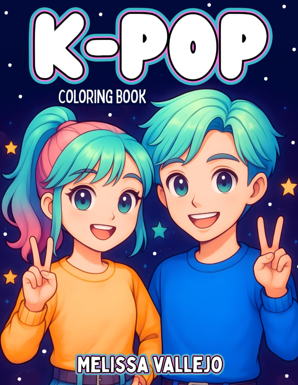 K-POP Coloring Book: Fun K-Pop Coloring Book – Cute Anime-Style Pop Star Girls & Boys with Kawaii Outfits, Music & Dance Scenes