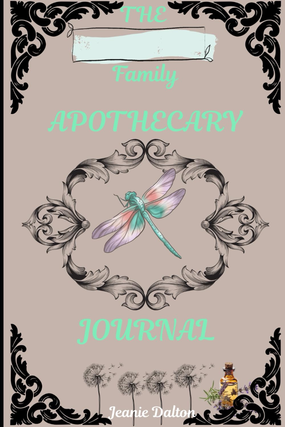 My Family Apothecary Journal