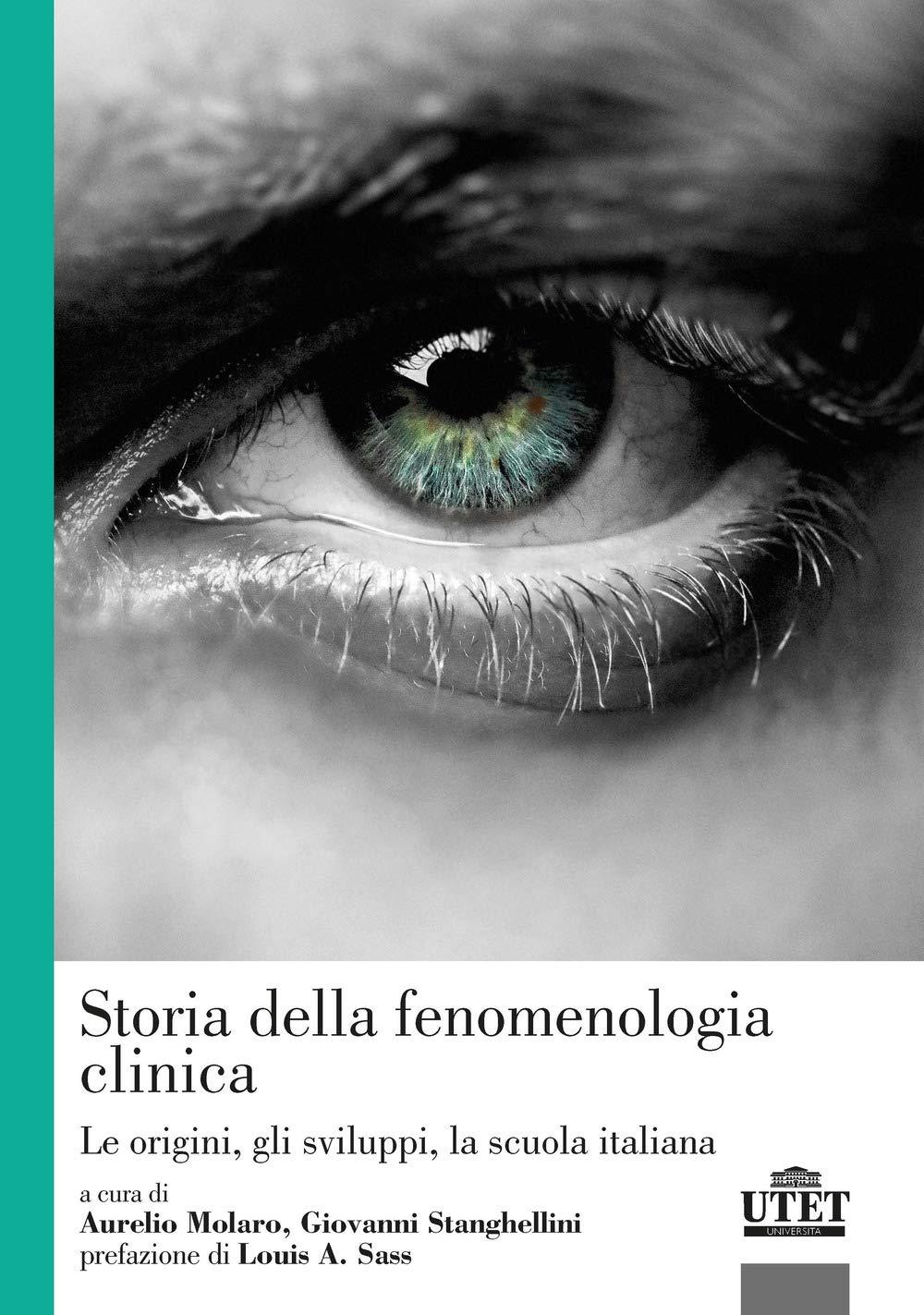 Storia Della Fenomenologia Clinica. Le Origini, Gli Sviluppi, La Scuola Italiana - 4
