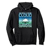 There Is No Cloud It's Someone Else's Computer Programmer Pullover Hoodie