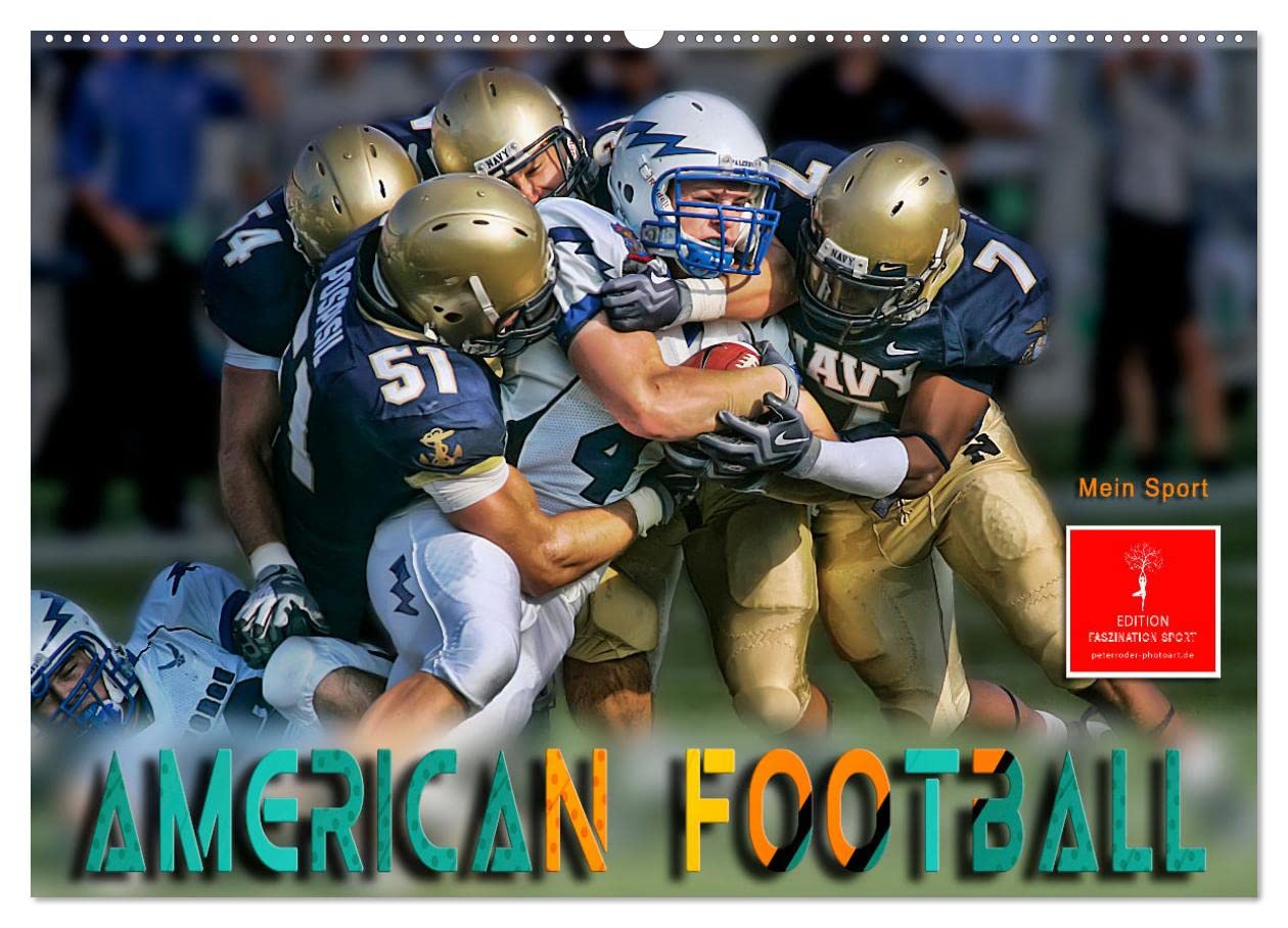 American Football - mein Sport (Wandkalender 2026 DIN A2 quer), CALVENDO Monatskalender: American Football, faszinierender Teamsport. (CALVENDO Sport)