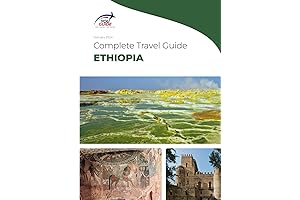 The Ultimate Ethiopia Travel Companion: Your Guide to Exploring the Land of Origins
