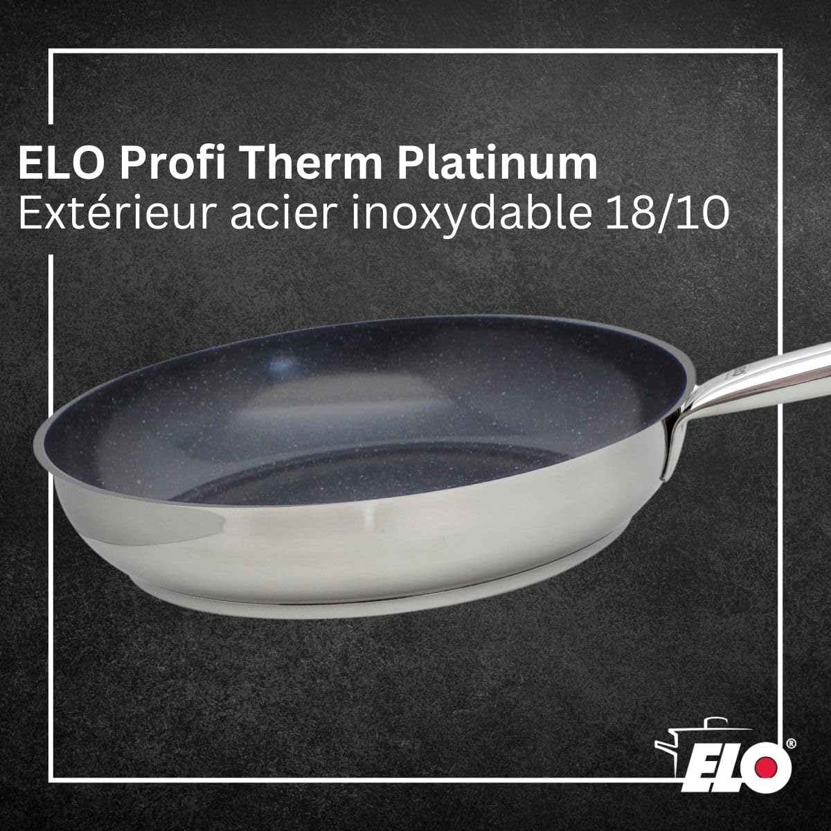 Elo Batterie cuisine 6 pieces 16-32 cm | Lot complet pour équiper la cuisson, 3 poêles et 3 faitouts, Acier inoxydable, 24 à 32 cm, Compatible induction four