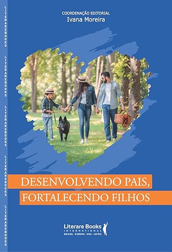 Desenvolvendo Pais, Fortalecendo Filhos