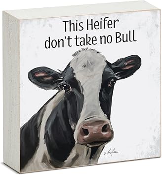 CounterArt Heifer Freestanding Solid Wood Block Sign | 3.75 Square, Made in the USA, Funny Farm Animals
