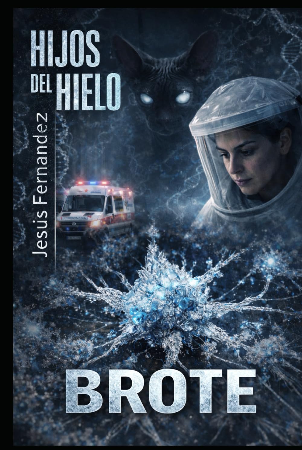 Brote (HIJOS DEL HIELO)