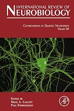 Controversies In Diabetic Neuropathy (International Review of Neurobiology Book 127)