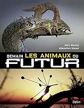 Download Demain, les Animaux du Futur PDF