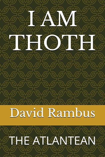I AM THOTH: THE ATLANTEAN