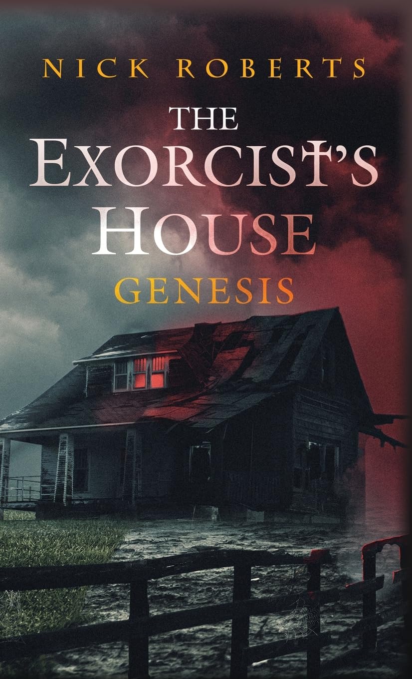 The Exorcist's House: Genesis: 2 (The Exorcist's House Universe)