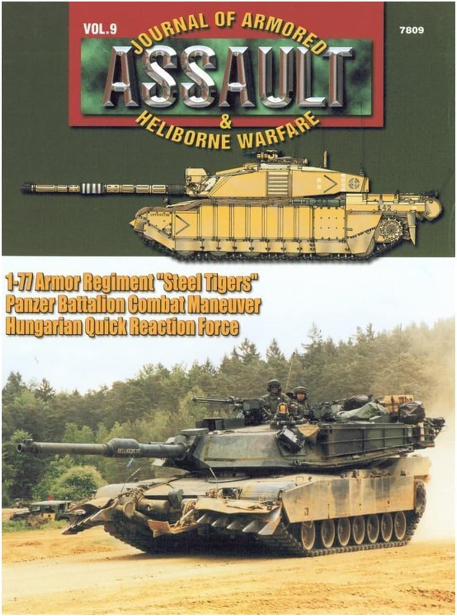 Concord Publications Assault Journal #9 - 1-77 Armor Regiment "Steel Tigers", Panzer Battalion Combat Maneuver and Hungarian Quick Reaction Force