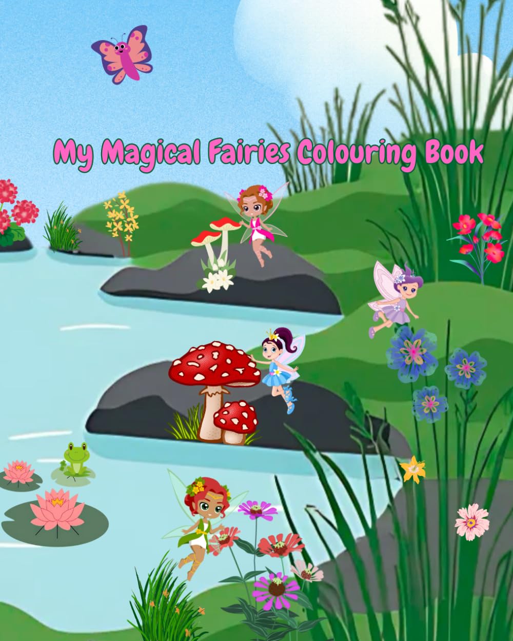 My Magical Fairies Colouring Book (My Colouring Book Series)